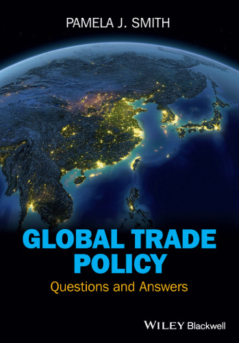 Global Trade Policy: Questions and Answers