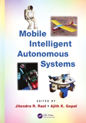 Mobile Intelligent Autonomous Systems