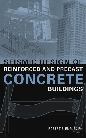 Seismic Design of Reinforced and Precast Concrete Buildings