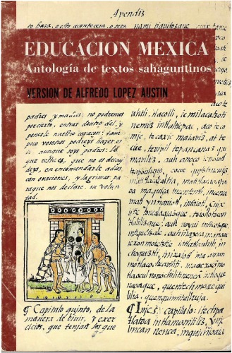 Educación mexica: Antología de documentos sahaguntinos