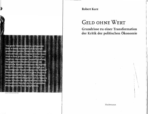 Geld ohne Wert: Grundrisse zu einer Transformation der Kritik der politischen Ökonomie