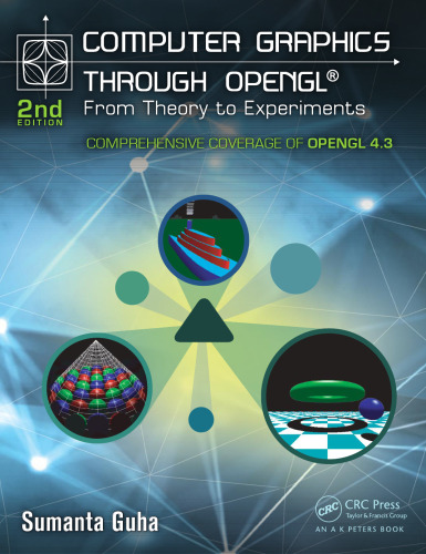 Computer Graphics Through OpenGL: From Theory to Experiments, Second Edition