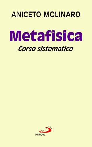 Metafisica. Corso sistematico