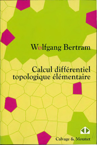 Calcul différentiel topologique élémentaire