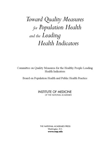 Toward quality measures for population health and the leading health indicators