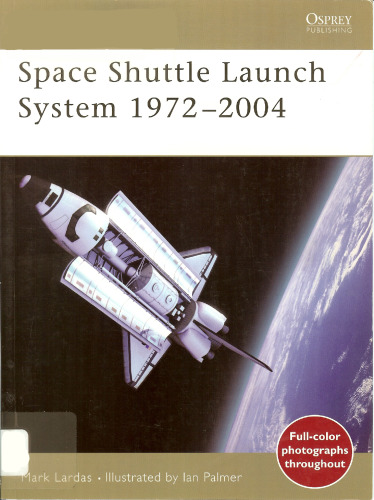 Space Shuttle Launch System 1972-2004