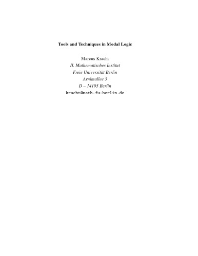 Tools and Techniques in Modal Logic