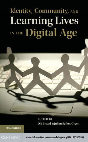 Identity, Community, and Learning Lives in the Digital Age