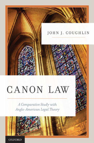 Canon Law: A Comparative Study with Anglo-American Legal Theory