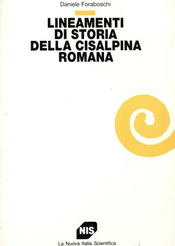 Lineamenti di storia della Cisalpina romana: antropologia di una conquista