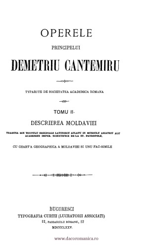 Operele principelui Demetriu Cantemiru, tomu II, Descrierea Moldaviei