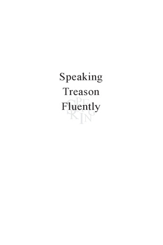 Speaking Treason Fluently: Anti-Racist Reflections From an Angry White Male