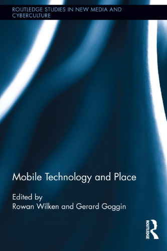 Mobile Technology and Place