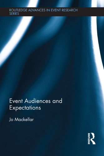 Event Audiences and Expectations