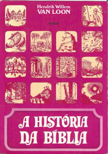 A História da Bíblia