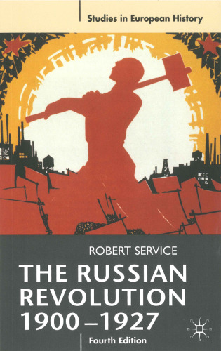 The Russian Revolution, 1900-1927