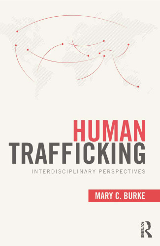 Human Trafficking: Interdisciplinary Perspectives