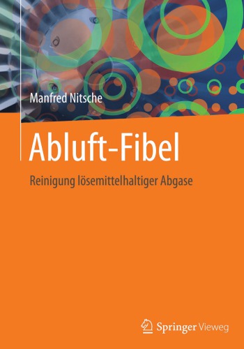 Abluft-Fibel: Reinigung lösemittelhaltiger Abgase