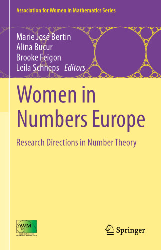 Women in Numbers Europe: Research Directions in Number Theory