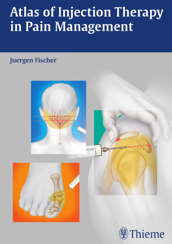 Atlas of Injection Therapy in Pain Management