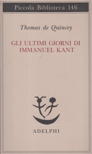 Gli ultimi giorni di Immanuel Kant