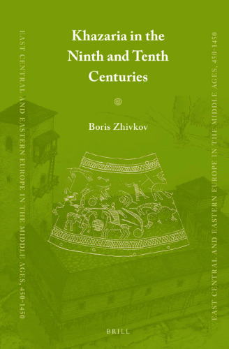 Khazaria in the Ninth and Tenth Centuries