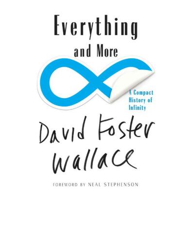 Everything and More: A Compact History of Infinity