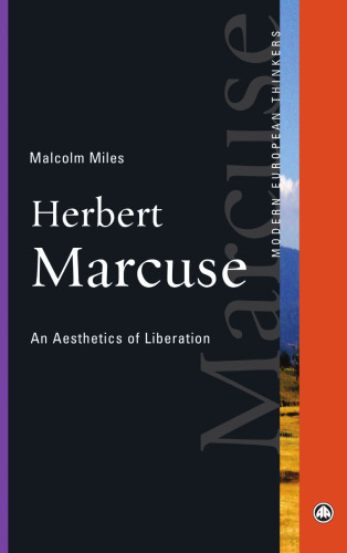 Herbert Marcuse: An Aesthetics of Liberation