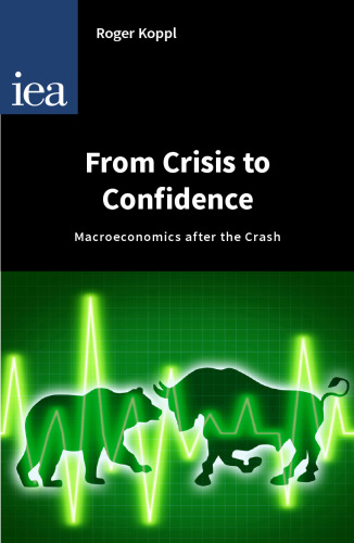 From Crisis to Confidence