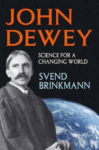 John Dewey: Science for a Changing World