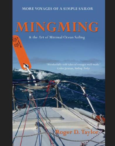 Mingming & the Art of Minimal Ocean Sailing