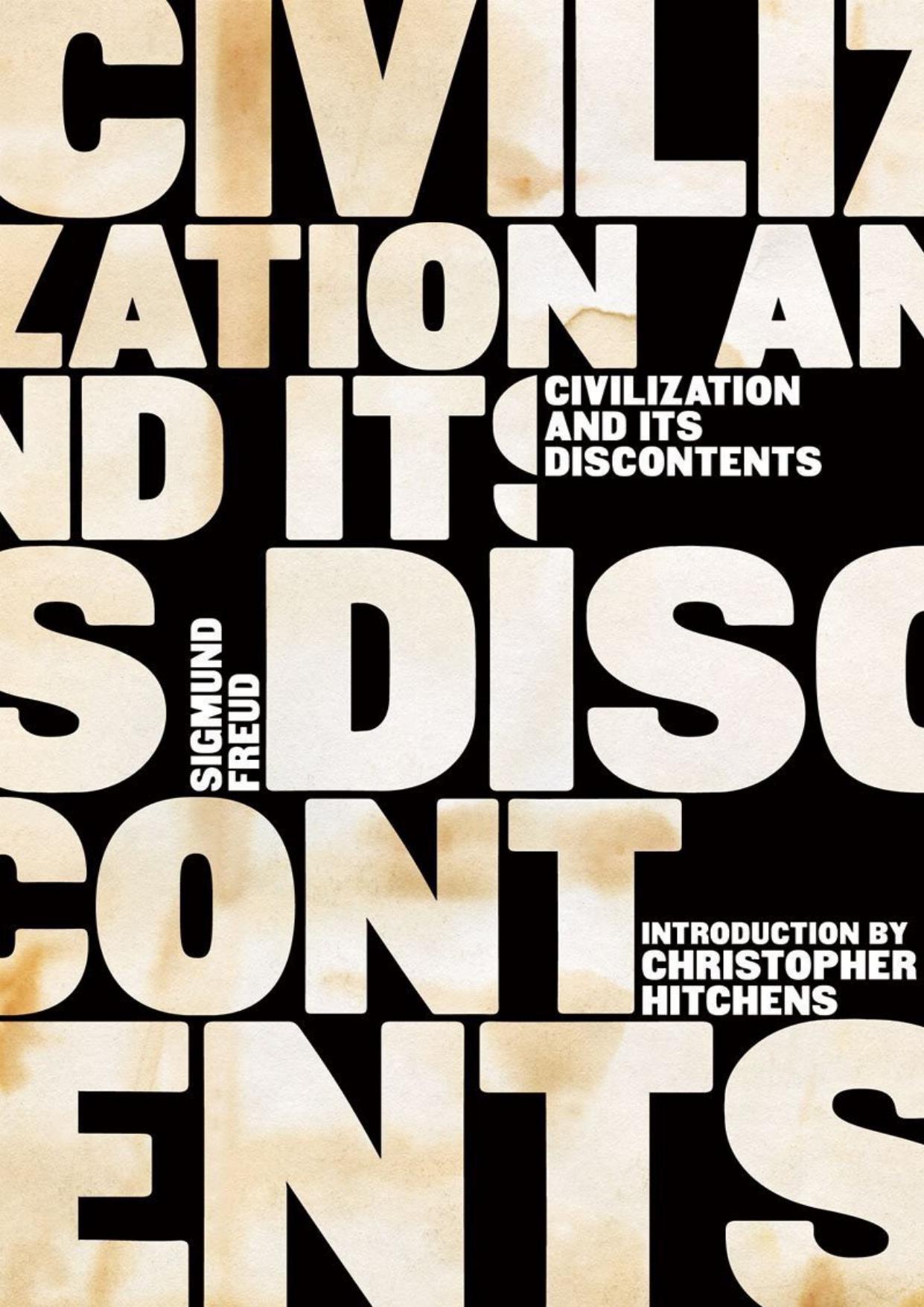 Civilization and Its Discontents (The Standard Edition)