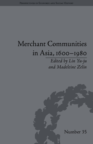 Merchant Communities in Asia, 1600-1980