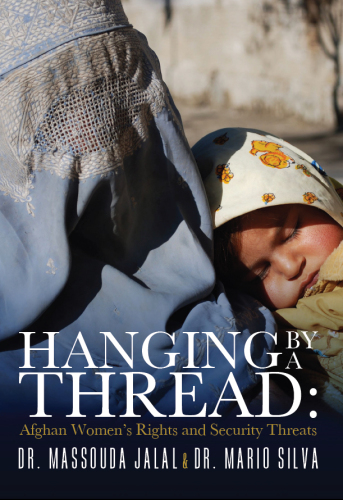 Hanging By a Thread: Afghan Women’s Rights and Security Threats