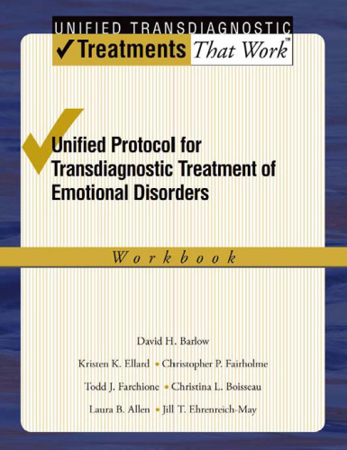 Unified Protocol for Transdiagnostic Treatment of Emotional Disorders: Workbook