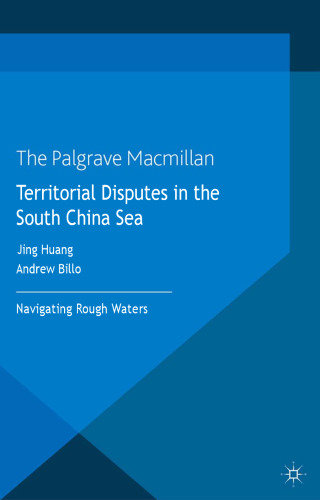 Territorial Disputes in the South China Sea: Navigating Rough Waters