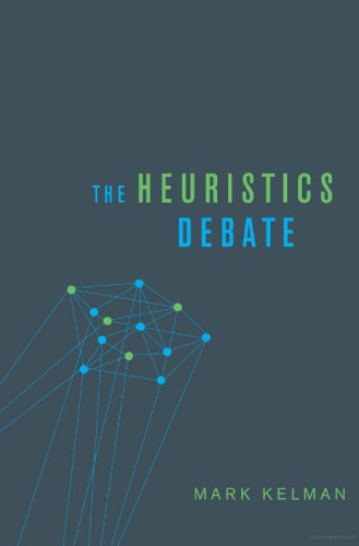 The Heuristics Debate