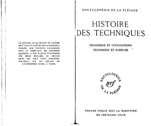 Histoire des techniques.: Technique et civilisations - Technique et sciences