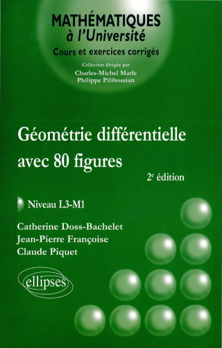 Géometrie Différentielle avec 80 Figures Niveau L3-M1