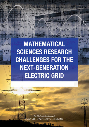 Mathematical Sciences Research Challenges for the Next-Generation Electric Grid: Summary of a Workshop