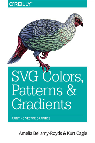 SVG Colors, Patterns & Gradients: Painting Vector Graphics