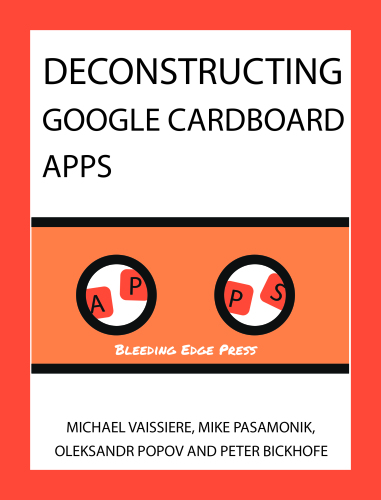 Deconstructing Google Cardboard Apps