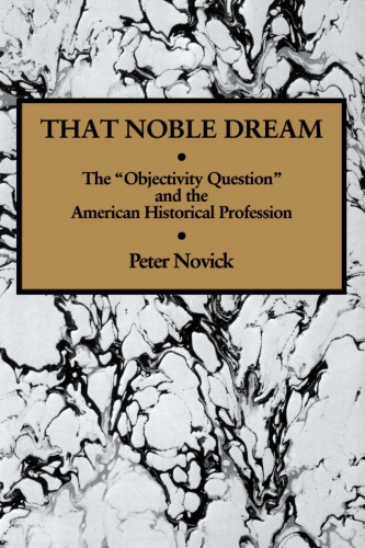 That Noble Dream: The 