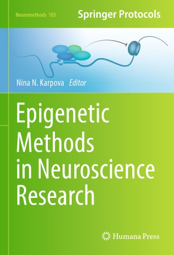 Epigenetic Methods in Neuroscience Research