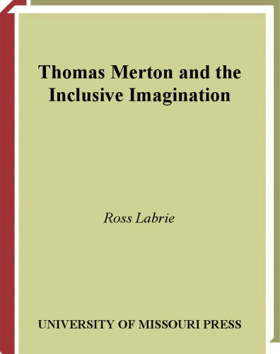 Thomas Merton and the Inclusive Imagination