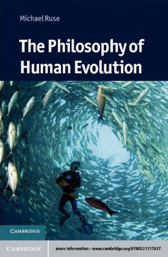 The Philosophy of Human Evolution