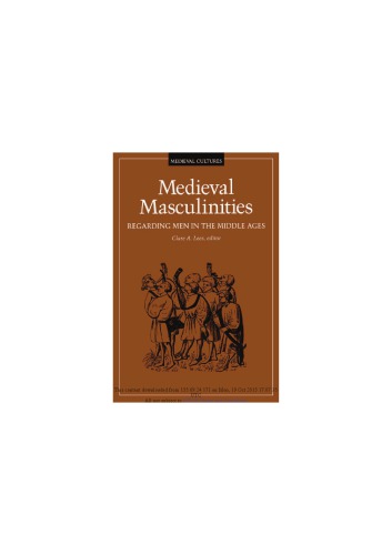 Medieval Masculinities : Regarding Men in the Middle Ages