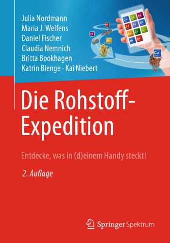 Die Rohstoff-Expedition: Entdecke, was in (d)einem Handy steckt