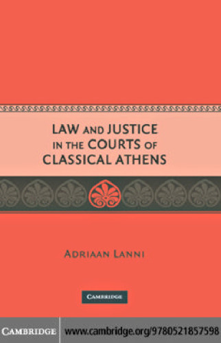 Law and Justice in the Courts of Classical Athens