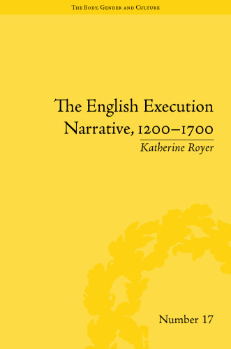 The English Execution Narrative, 1200-1700